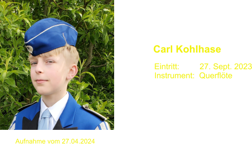 Carl Kohlhase Eintritt:         27. Sept. 2023 Instrument:  Querflte  Aufnahme vom 27.04.2024