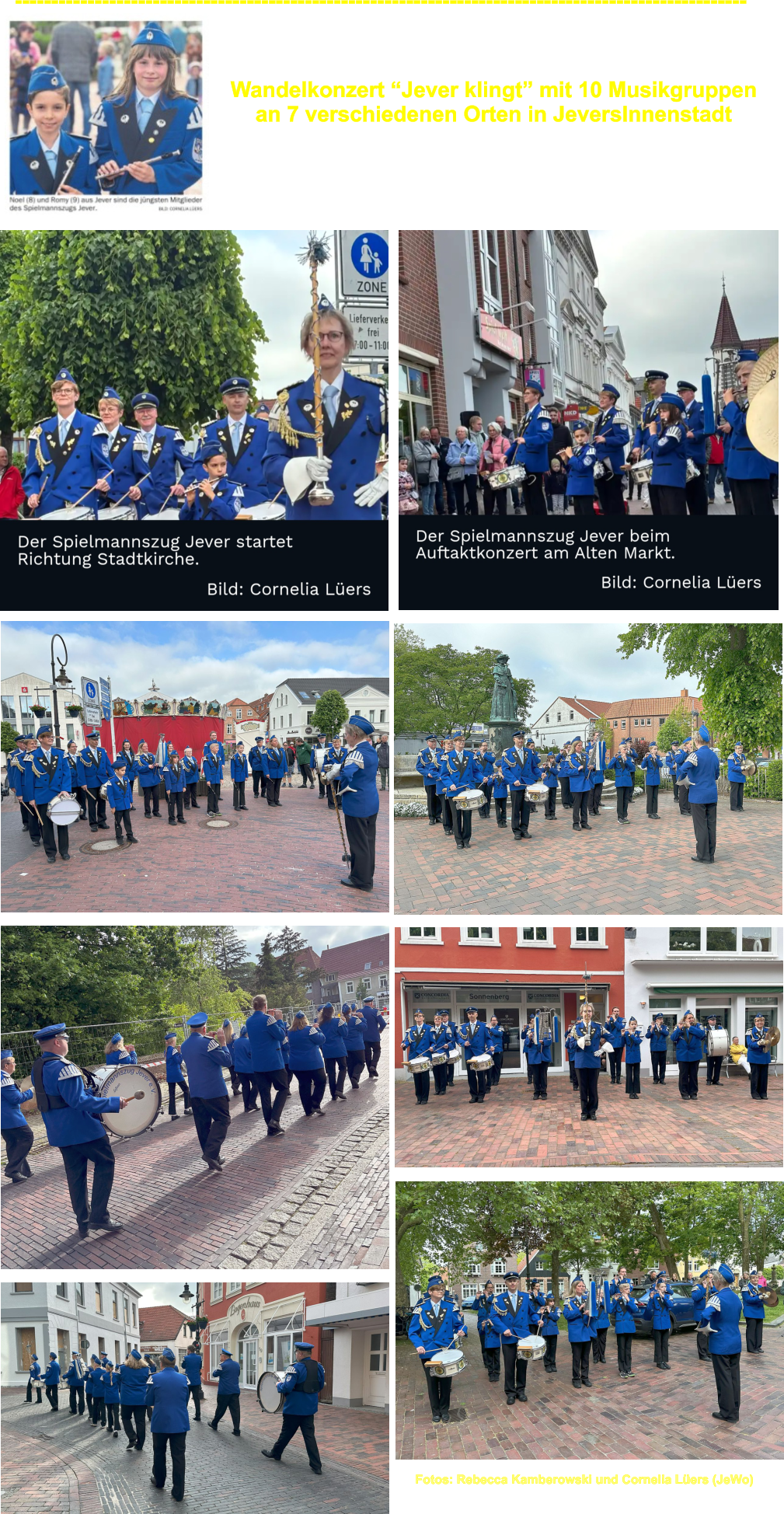 Wandelkonzert Jever klingt mit 10 Musikgruppen  an 7 verschiedenen Orten in JeversInnenstadt ----------------------------------------------------------------------------------------------------- Fotos: Rebecca Kamberowski und Cornelia Lers (JeWo)